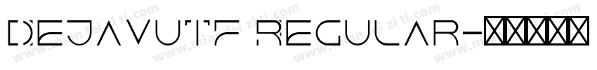 DejavuTF Regular字体转换